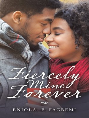 cover image of Fiercely Mine Forever
